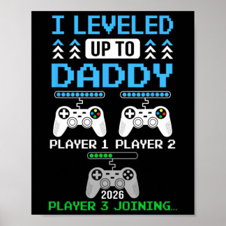 Leveled Up To Daddy Again Funny Funny Gamer Dad Es Poster
