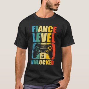 Leveled Up To Fiance Newly Engaged Couple Gift For T-Shirt