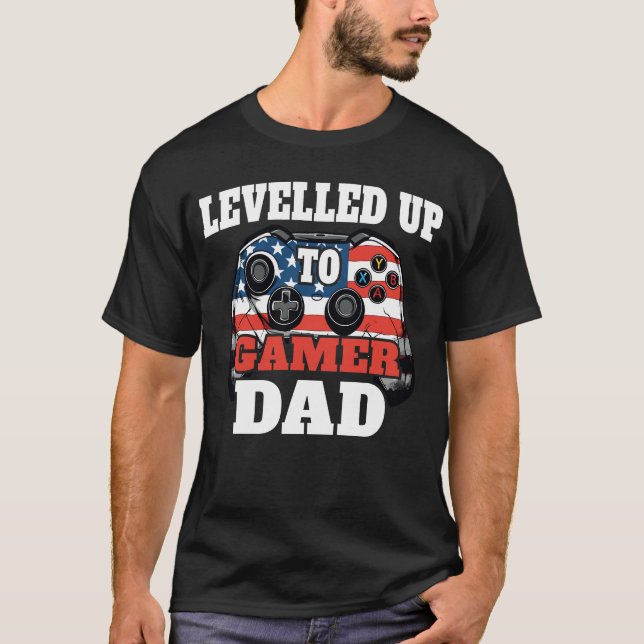 Leveled up to Gamer Dad: American Flag Controller T-Shirt (Front)