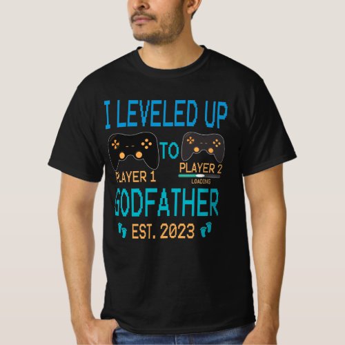 Leveled Up To Godfather 2023 New Godfather Gaming T_Shirt