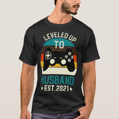 Leveled Up to Hus Est 2021 T_Shirt