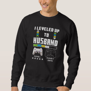 Leveled Up To Husband Gaming Controller Couple Gam Sweatshirt