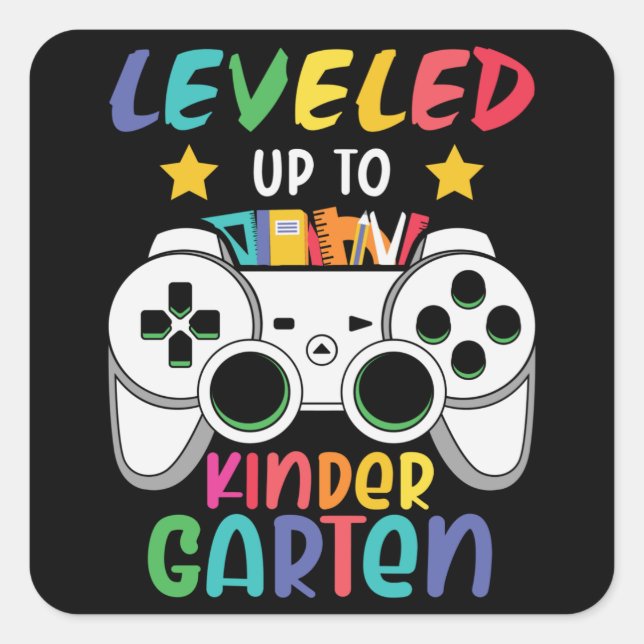 Leveled Up To Kindergarten Back to School Gamer Square Sticker (Front)