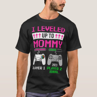 Leveled Up To Mommy 2023  Soon To Be Mom 2023 T-Shirt