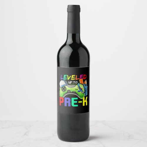 Leveled Up To PreK Gamer Back To School First Day  Wine Label