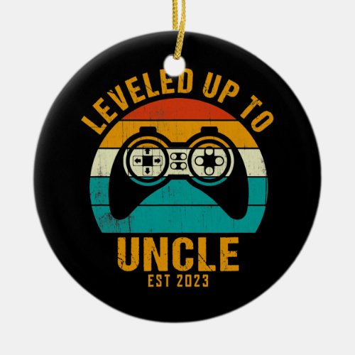 Leveled Up To Uncle 2023 Funny Soon To Be Uncle Ceramic Ornament