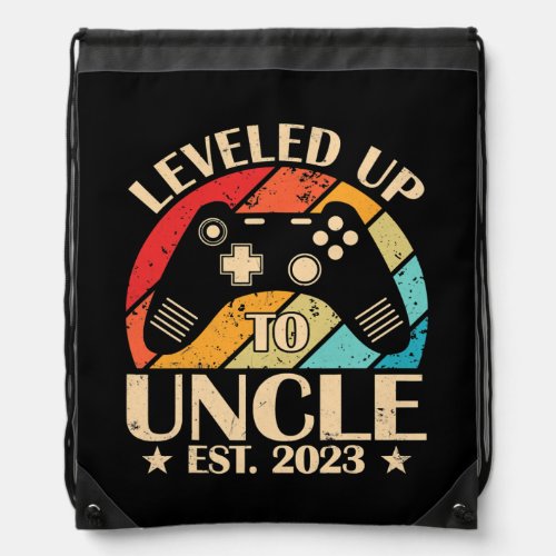 Leveled Up To Uncle 2023 Gift Promoted To Uncle Drawstring Bag