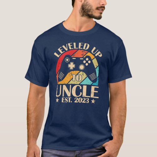 Leveled Up To Uncle 2023 Gift Promoted To Uncle T_Shirt