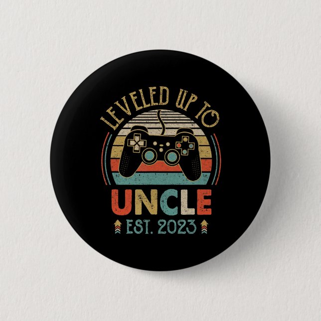 Leveled Up To Uncle 2023 Video Game Promoted To Un Button (Front)