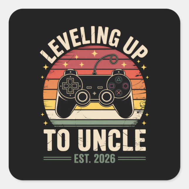 Leveled Up to Uncle 2026 Square Sticker (Front)