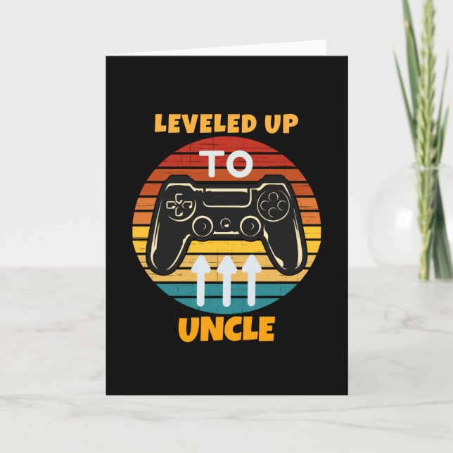 Leveled Up To Uncle Card (Front)