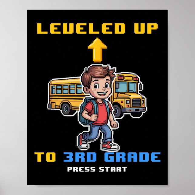 Leveling Up 3rd Grade Ck To School Funny Gamer Boy Poster (Front)