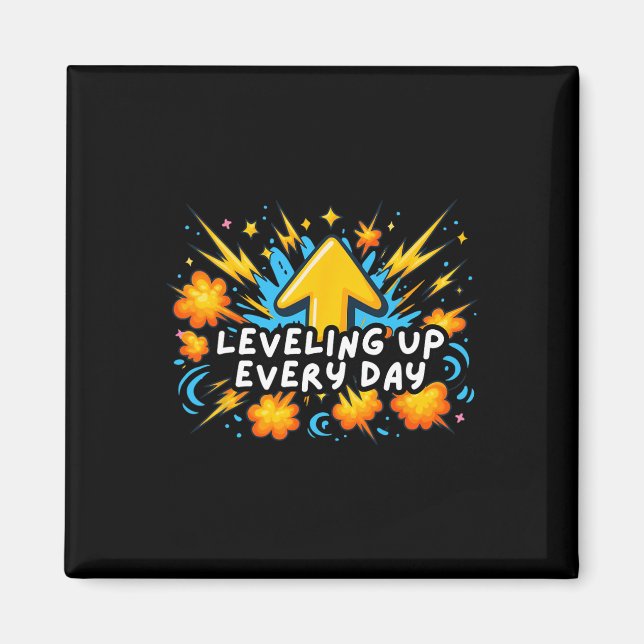 Leveling Up Every Day Ck To School Shirt Gamer Boy Magnet (Front)