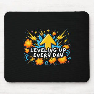 Leveling Up Every Day Ck To School Shirt Gamer Boy Mouse Pad