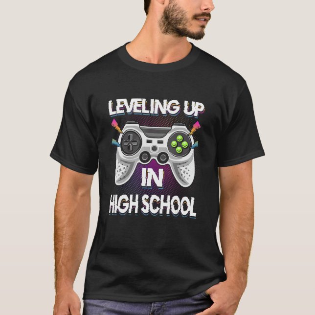 Leveling Up In High School Video Gaming Tees Stude (Front)