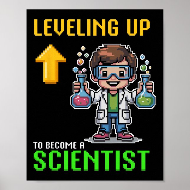 Leveling Up Scientist Ck To School Funny Gamer Boy Poster (Front)