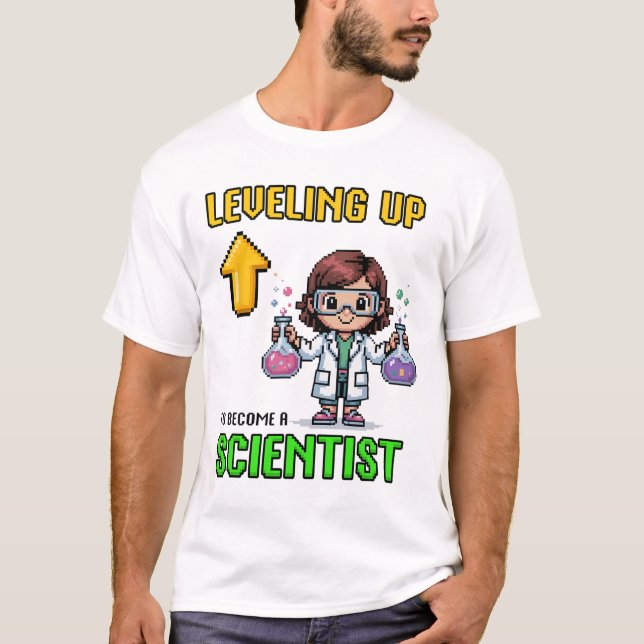 Leveling Up Scientist Ck To School Funny Gamer Gir T-Shirt (Front)