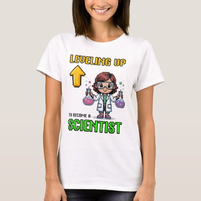 Leveling Up Scientist Ck To School Funny Gamer Gir T-Shirt (Front)