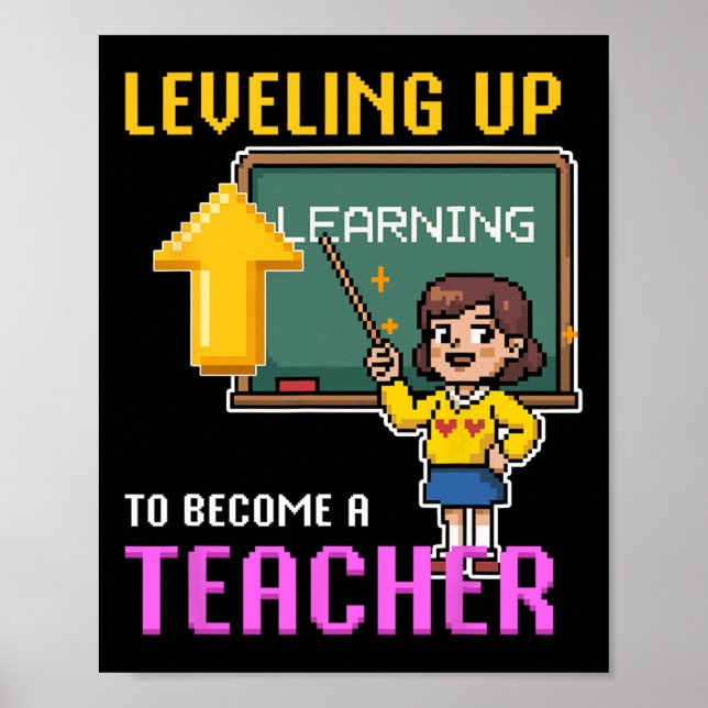 Leveling Up Teacher Ck To School Funny Gamer Girls Poster (Front)