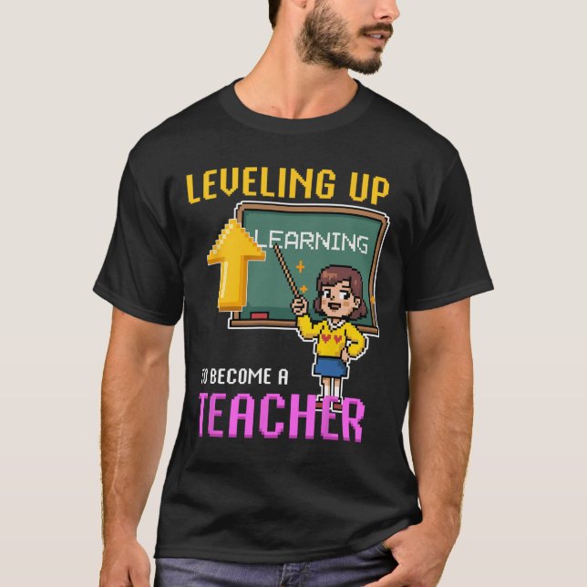 Leveling Up Teacher Ck To School Funny Gamer Girls T-Shirt (Front)