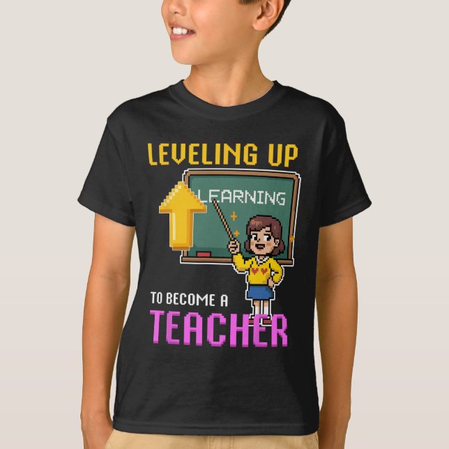 Leveling Up Teacher Ck To School Funny Gamer Girls T-Shirt (Front)