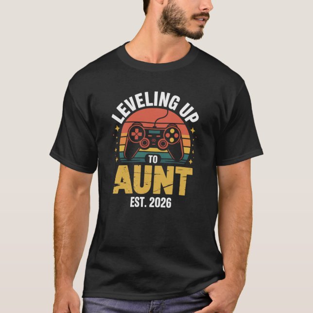 Leveling Up to Aunt 2026 vintage T-Shirt (Front)