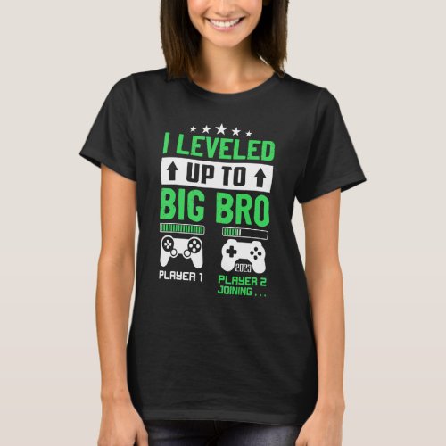 Leveling Up To Big Bro 2023  Promoted To Big Broth T_Shirt