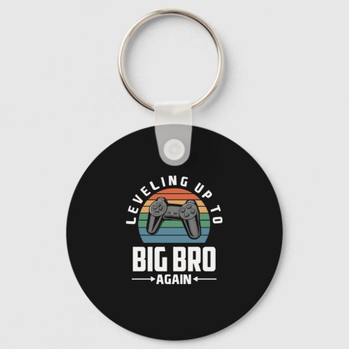 Leveling Up To Big Bro Again Become A Big Brother Keychain
