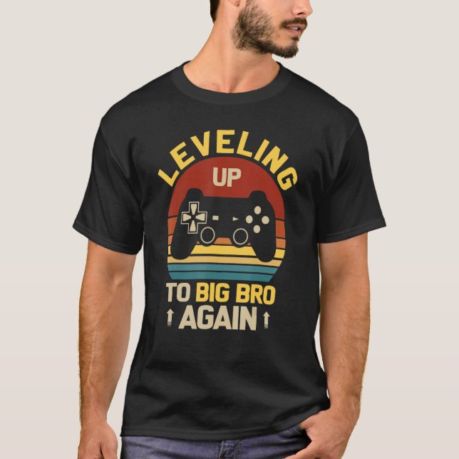 Leveling Up To Big Bro Again Promoted To Future Bi T-Shirt (Front)