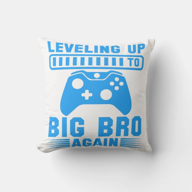 Leveling Up To Big Bro Again Throw Pillow (Front)
