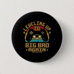Leveling Up To Big Bro Again Vintage Gamer Brother Button