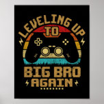 Leveling Up To Big Bro Again Vintage Gamer Brother Poster