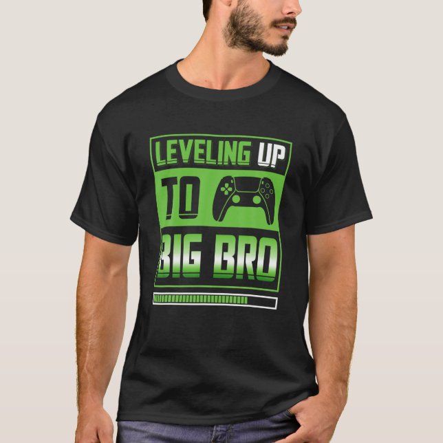 Leveling Up To Big Bro Promoted To Big Brother Fun T-Shirt (Front)