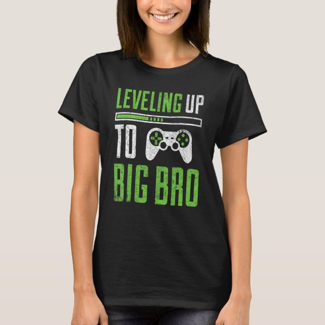 Leveling up to Big Bro T-Shirt Promoted To Big Bro (Front)