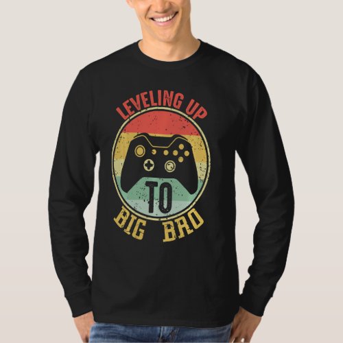 Leveling Up To Big Brother 2022 Pregnancy Announce T_Shirt