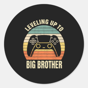 Leveling Up To Big Brother 2025 Funny Gamer Boys K Classic Round Sticker