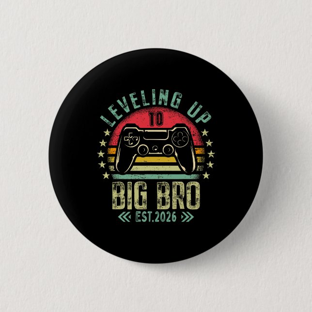 Leveling Up To Big Brother 2026 Funny New Gamer Bo Button (Front)