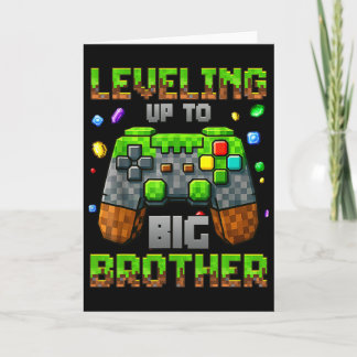 Leveling Up To Big Brother For Gamer Boys Kids Gam Card