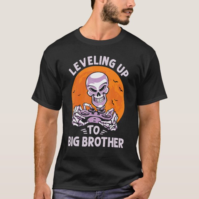 Leveling up to Big Brother Gamer Gaming Skeleton H T-Shirt (Front)