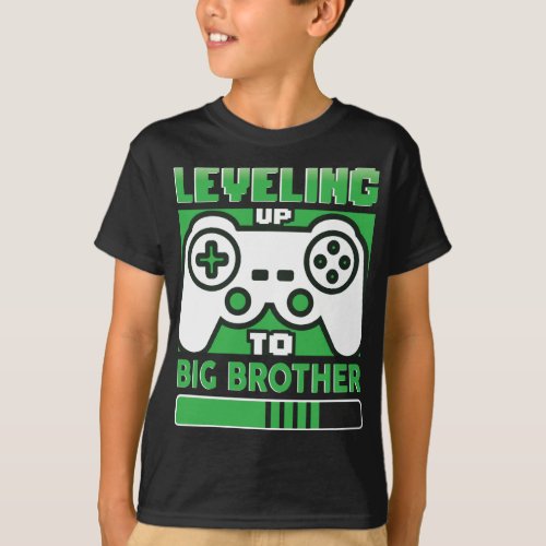 Leveling Up To Big BrotherGamer T_Shirt