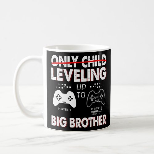 Leveling Up To Big Brother Pregnancy Announcement  Coffee Mug