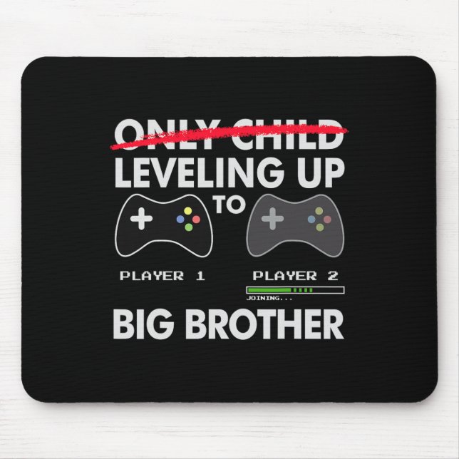 Leveling Up To Big Brother Shirt - Video Game Play Mouse Pad (Front)