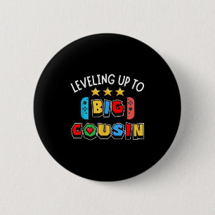 Leveling Up To Big Cousin Funny Gaming Video Game  Button