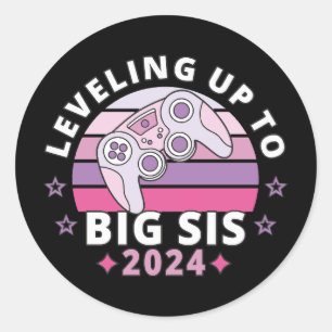 Leveling Up To Big Sister 2024 Girls Classic Round Sticker