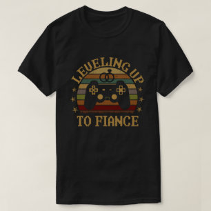 Leveling Up To Fiance Newly Engaged Couple Video T-Shirt