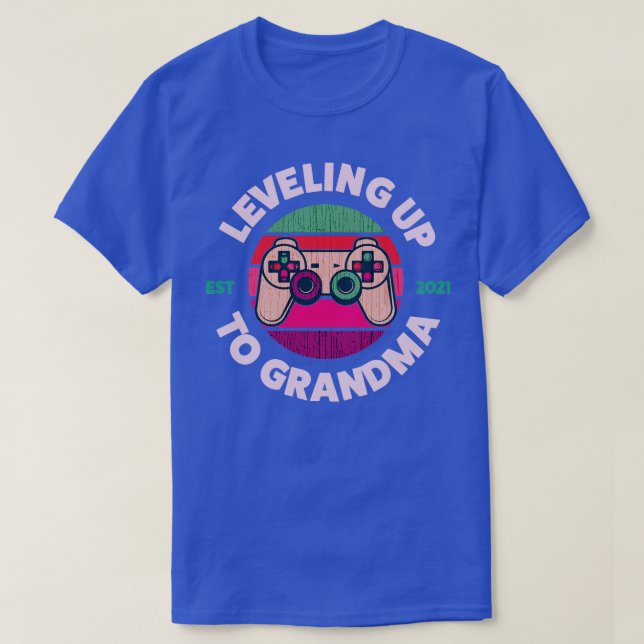 Leveling Up To Grandma  T-Shirt (Design Front)