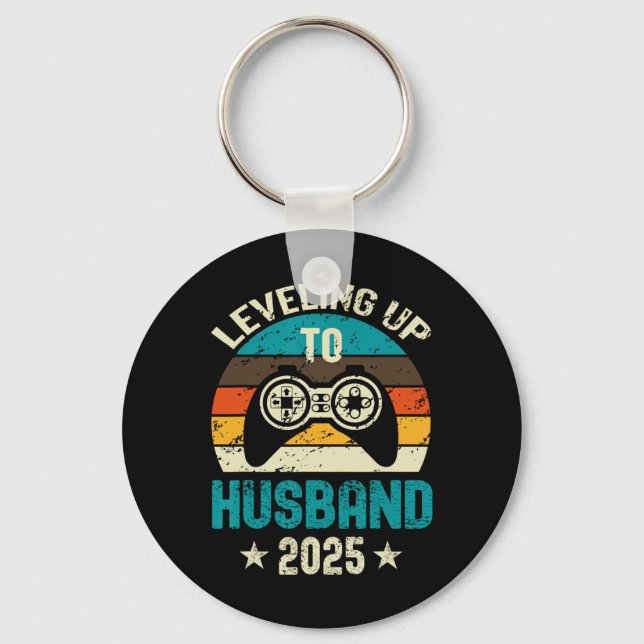 Leveling Up To Husband 2025 Future Groom Bachelor  Keychain (Front)