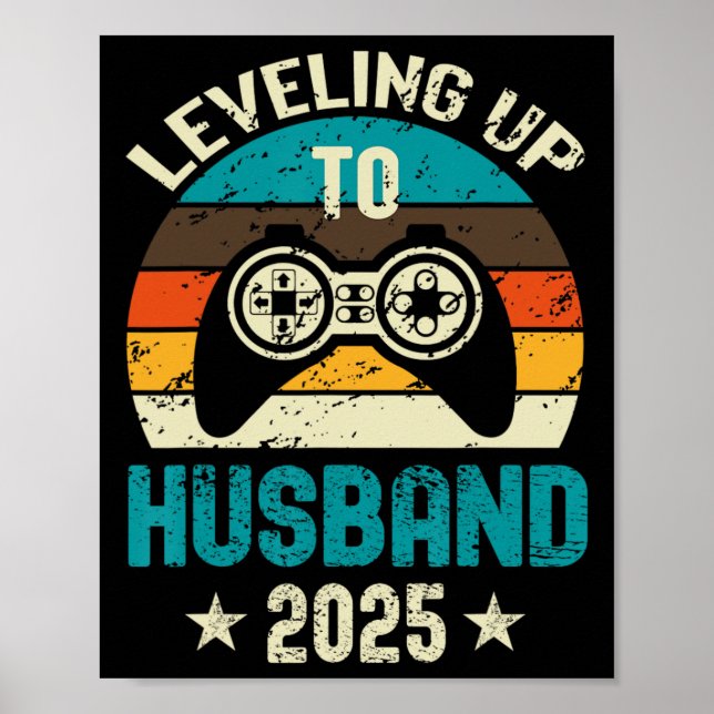 Leveling Up To Husband 2025 Future Groom Bachelor  Poster (Front)