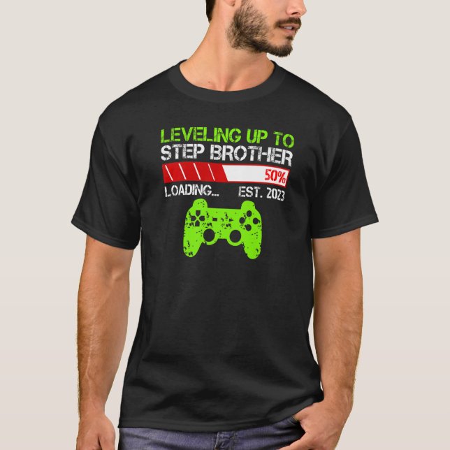 Leveling Up To Step Brother Est 2023  New Brother  T-Shirt (Front)
