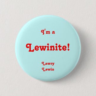 Lewinite Pinback Button